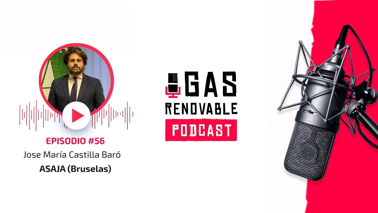 Jose María Castilla Baró I El Podcast De Gas Renovable #56