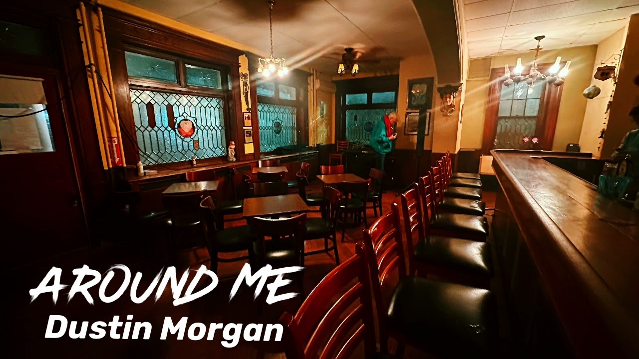 Around Me - Dustin Morgan
