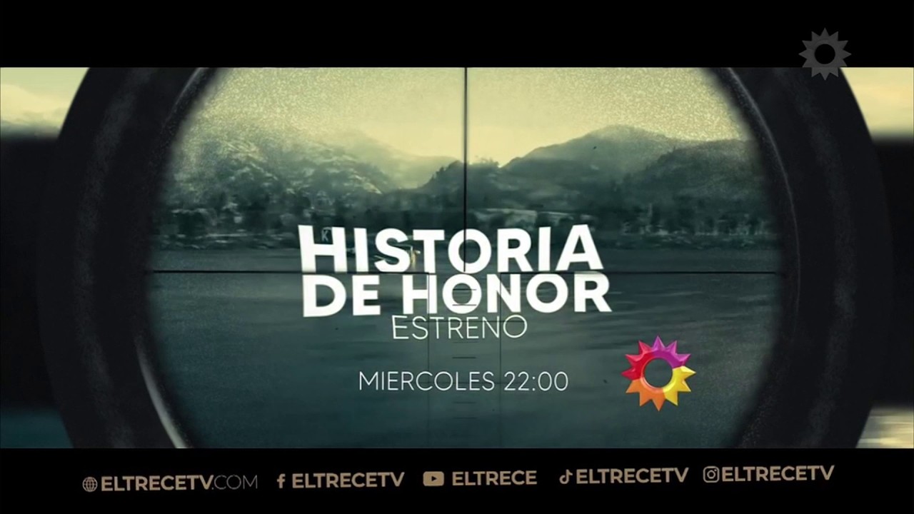 Historia de honor - ESTRENO - MI&Eacute;RCOLES 22HS - ElTrece PROMO