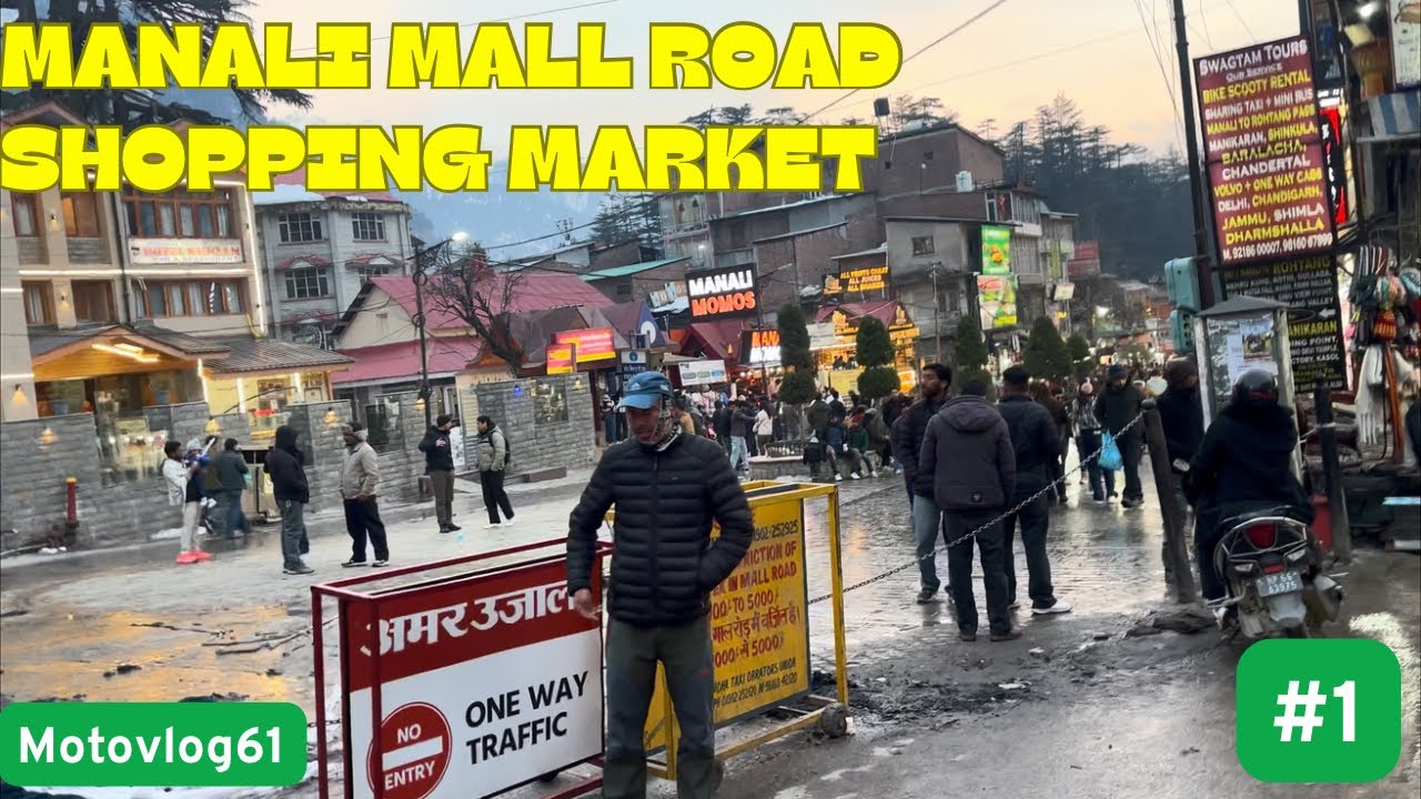 manali mall road shopping market