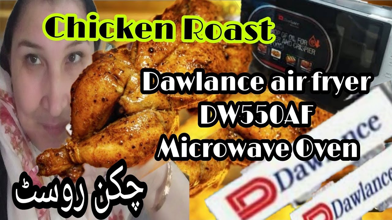 Chicken Roast Recipe in Dawlance Microwave air fryer DW550AF Oven #chickenroastrecipe #dawlanceoven