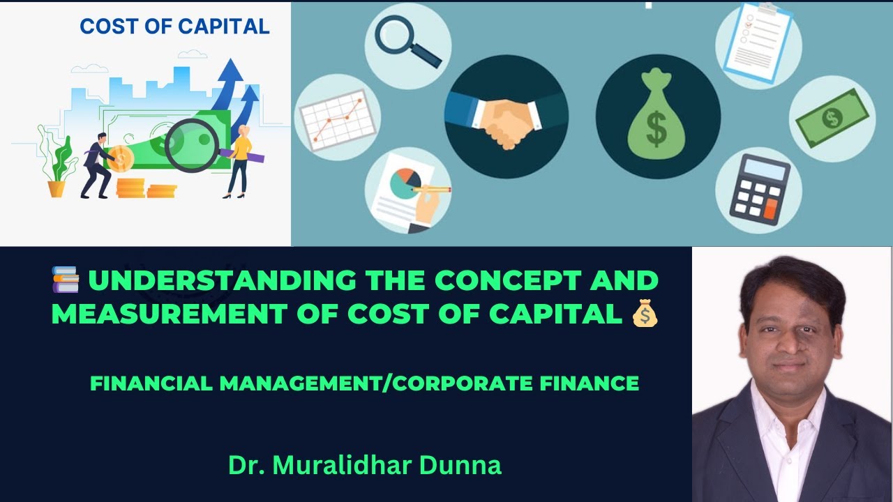 📚 Understanding the Concept and Measurement of Cost of Capital 💰