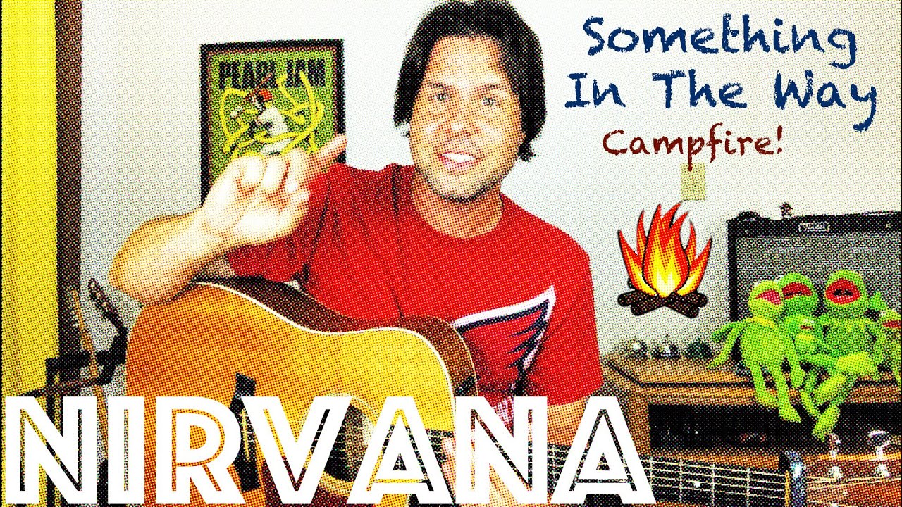 Guitar Lesson: How To Play Something In The Way by Nirvana - Campfire Edition!