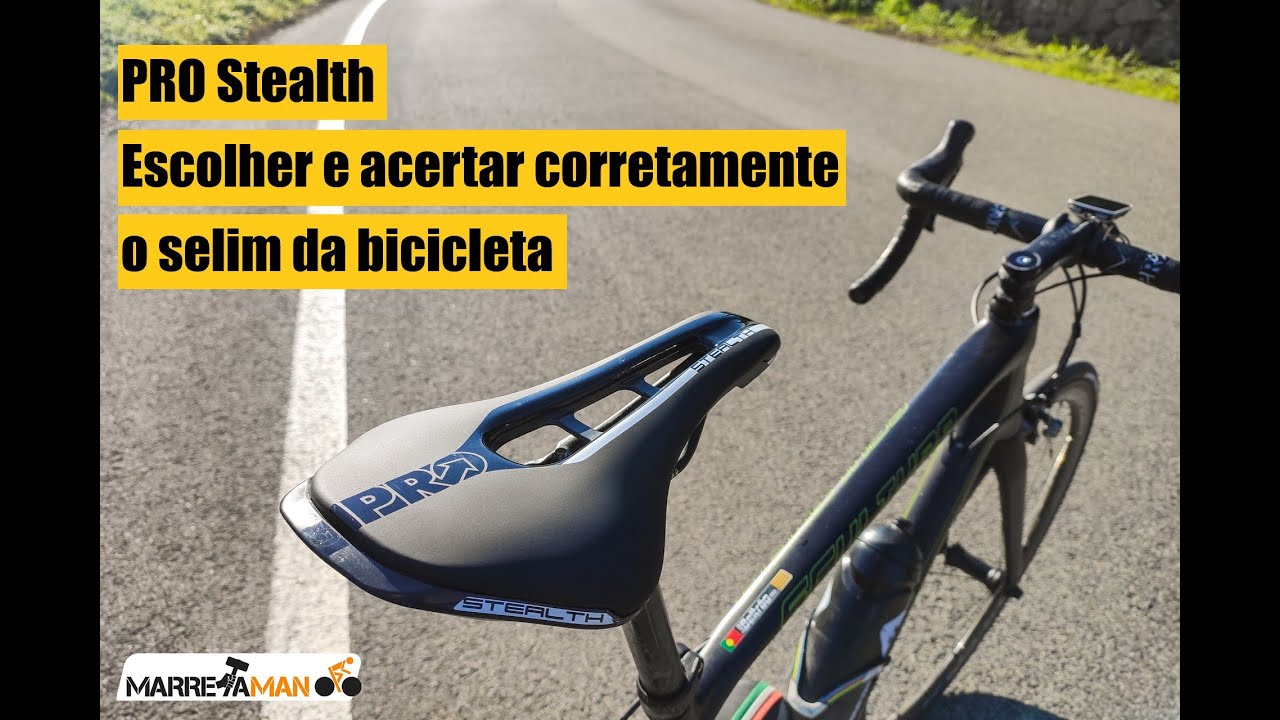 Escolher e acertar o selim | PRO Stealth