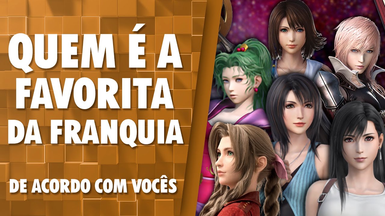 A PERSONAGEM FAVORITA DE FINAL FANTASY