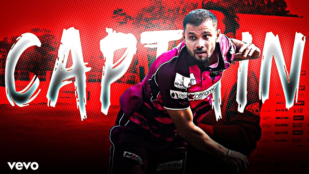Mashrafe (Official Song)Ft. Masrafe Bin Mortaza | Captain Fantastic Status ❤ | Sourav Editz