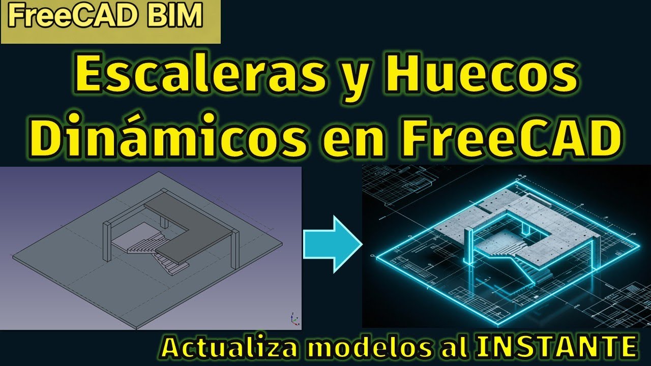 FreeCAD BIM: Cómo Crear Escaleras en U y Huecos de Losa Dinámicos | Parametrizando FreeCAD S-4
