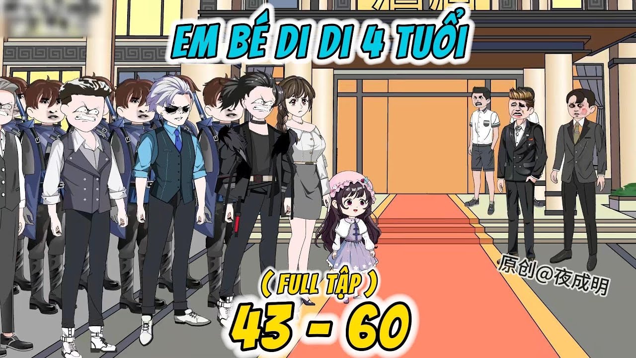 Em Bé Di Di 4 Tuổi Tập 43 - 60 | Nin Review