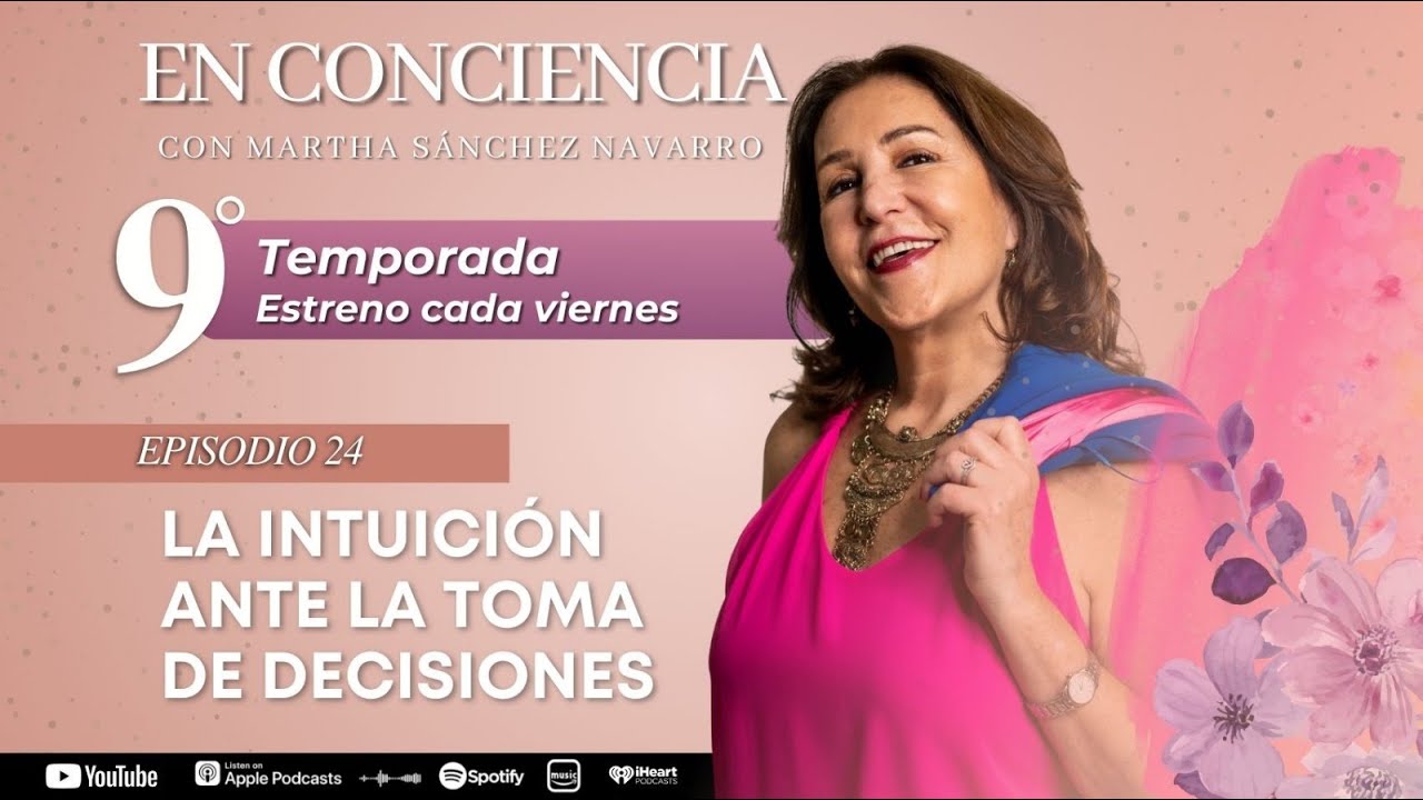 Episodio 24T9: La intuición ante la toma de decisiones