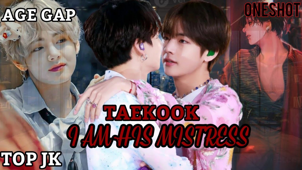 I Am His Mistress 💔 | Taekook FF | Top Jungkook x Bottom Taehyung | Dark Romance | BTS Fanfiction 