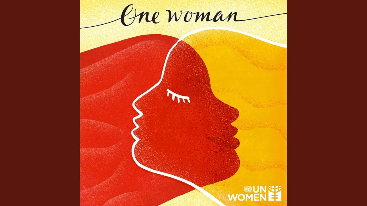 One Woman: A Song for UN Women