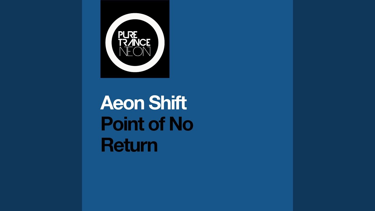 Point of No Return (Extended Mix)