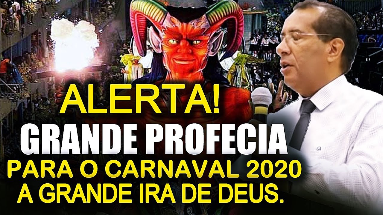 ALERTA!! DEUS Derramar&aacute; o c&aacute;lice da Sua Ira nesse Carnaval 2020  ( REVELA&Ccedil;&Atilde;O PARA O BRASIL 2020 )