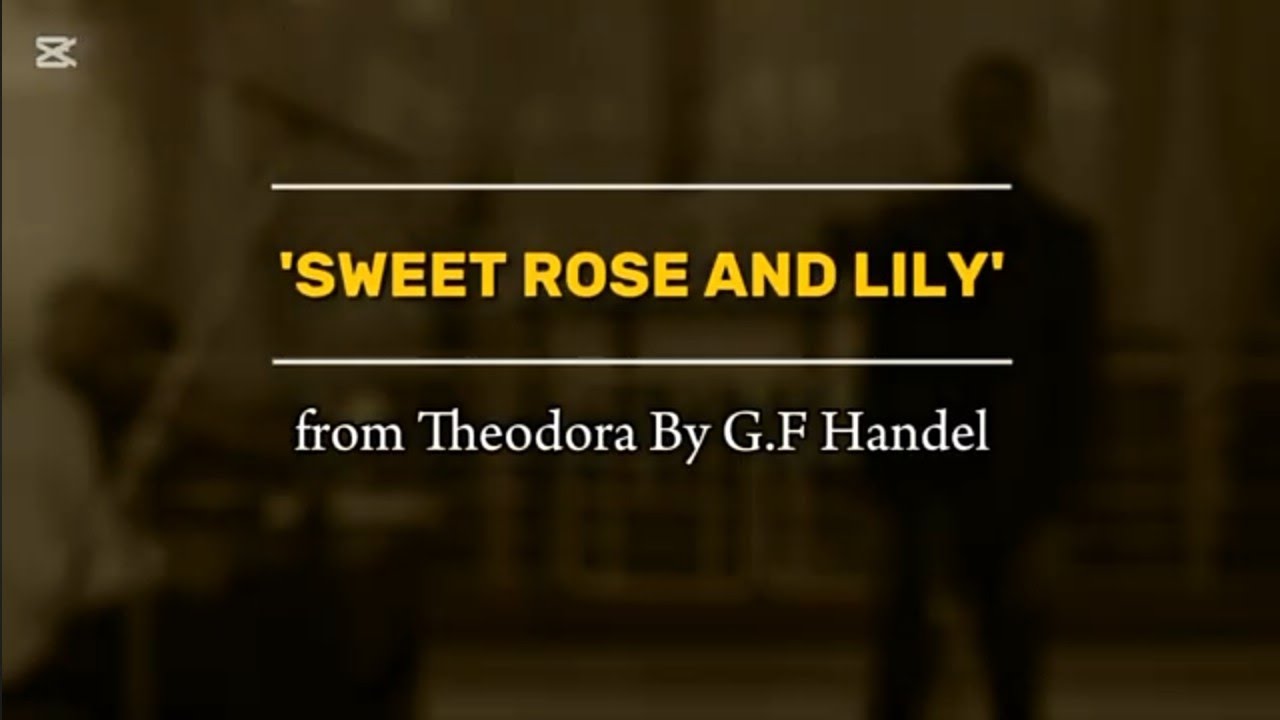 Sweet Rose and Lily | Theodora by G.F Handel | Prosper Iyomih, Countertenor & Uche Victor, Piano
