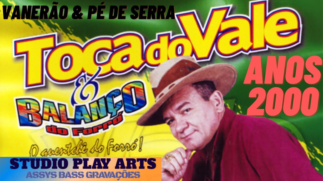 BALANÇO DO FORRÓ & TOCA DO VALE AO VIVO -#FORRÓ_E_VANERÃO #TOCA_DO_VALE #BALANÇO_DO_FORRÓ #ANOS-2000