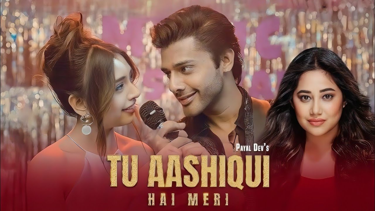 Tu Aashiqui Hai Meri ⚘️ | Love Hindi Song | Latest Hindi Song | Bollywood Song 