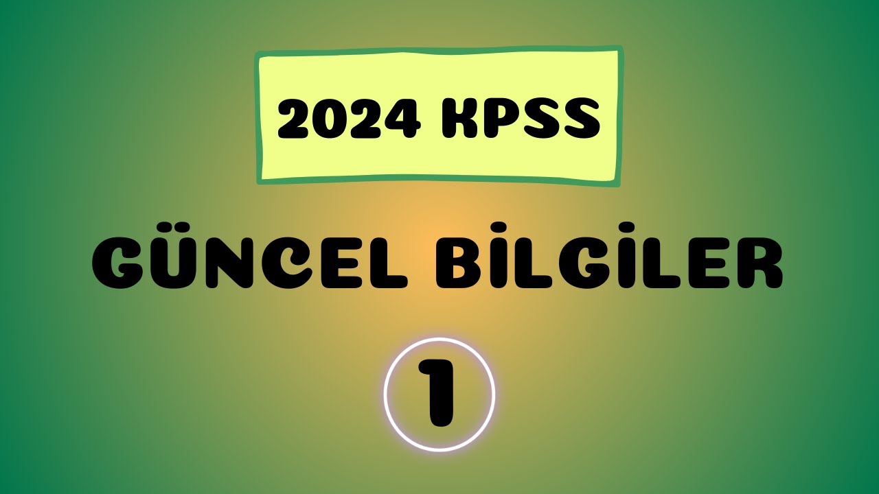 2024 KPSS Ekys/Ekpss/Ortaöğretim/Önlisans/Lisans Güncel Bilgiler 1. Video