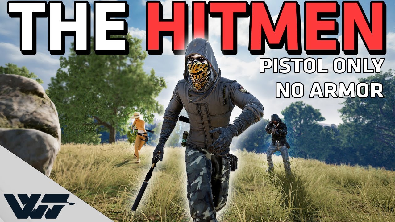 THE HITMEN - Everyone ONLY USING PISTOLS and NOBODY has armor/helmet/bags - PUBG