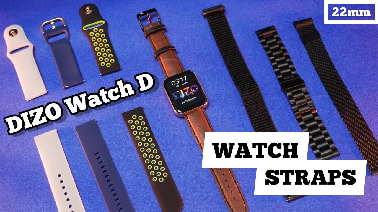 Best 22mm Watch Strap For Smartwatch - Dizo Watch D Strap, Dizo Watch 2 Sports Strap