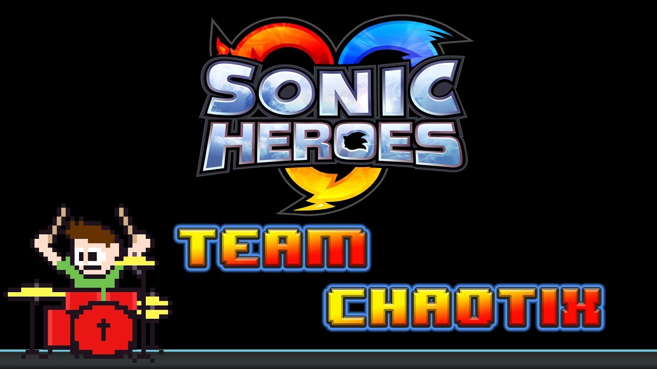Sonic Heroes - Team Chaotix (Drum Cover) -- The8BitDrummer