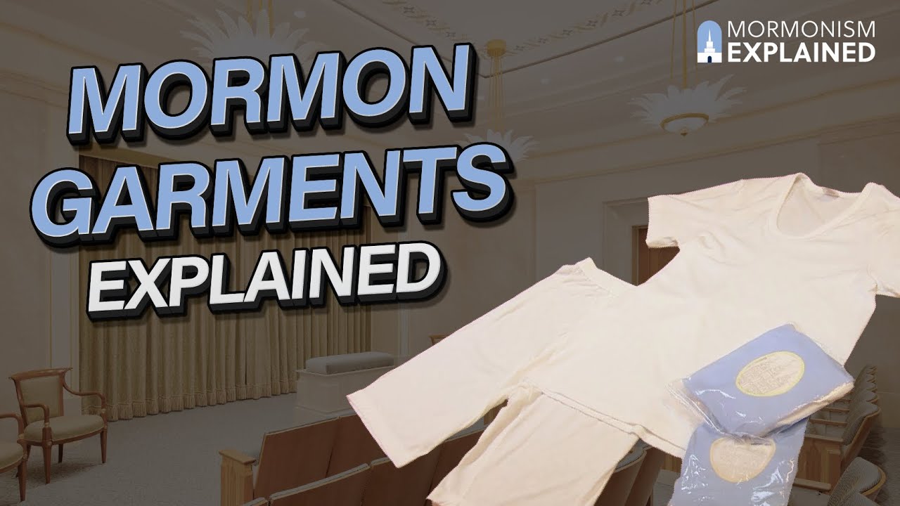 Mormon Temple Garments, Explained