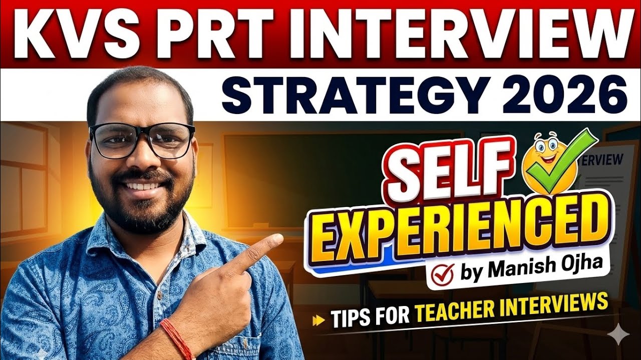KVS PRT Interview Strategy for 2026