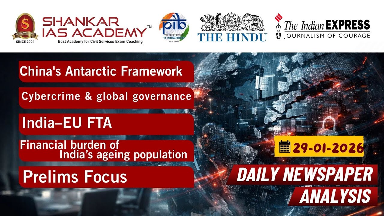 Daily Current Affairs Analysis | January 29th, 2026 | Shankar IAS Academy | UPSC | Mains 2026