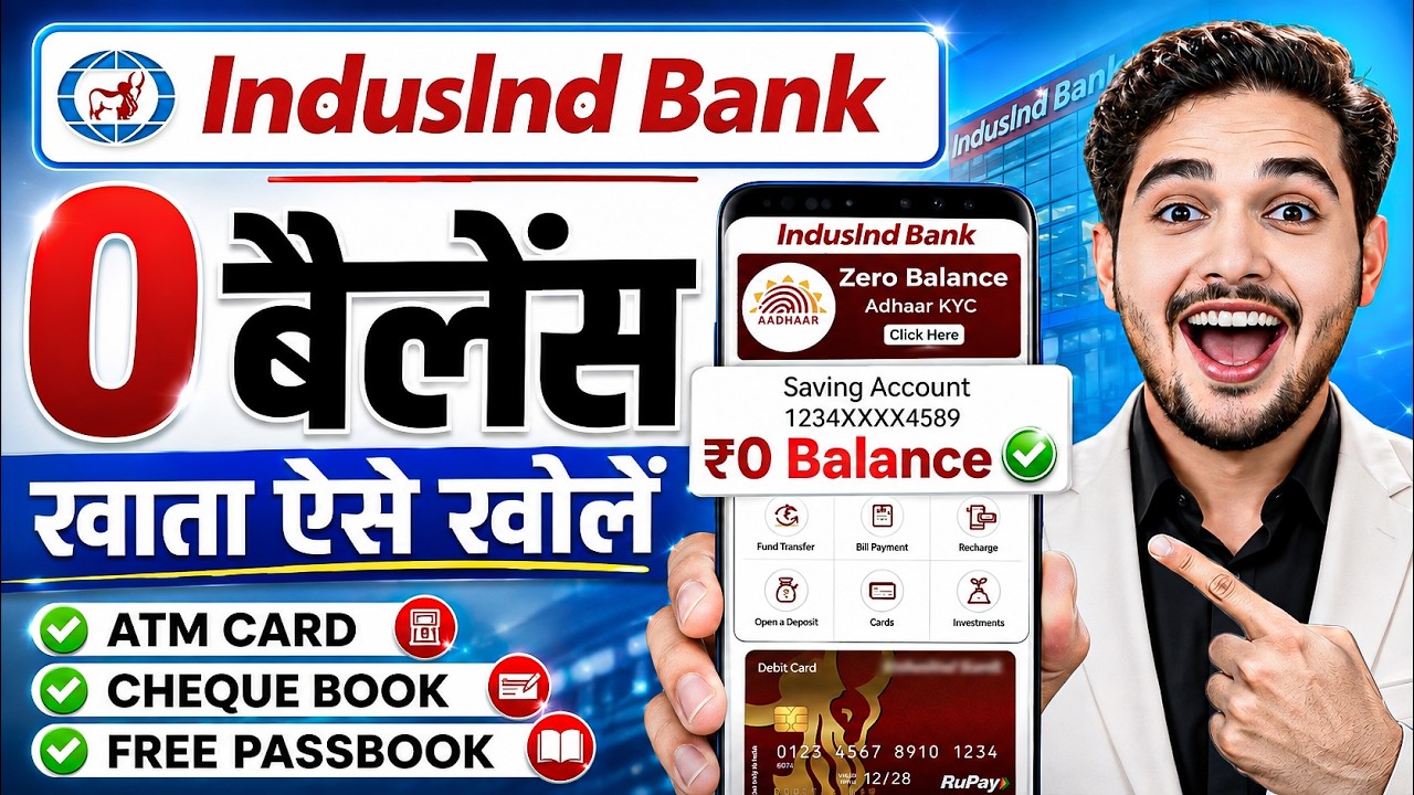 IndusInd Bank Zero Balance Account Opening Online 2026 | Best Zero Balance Bank Account 2026