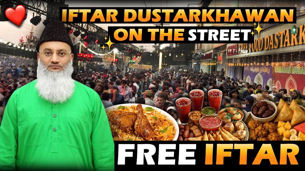 Massive Free Iftar on the Street | Ramadan Dastarkhawan for Everyone ❤️Street Ramadan Vibes 🌙