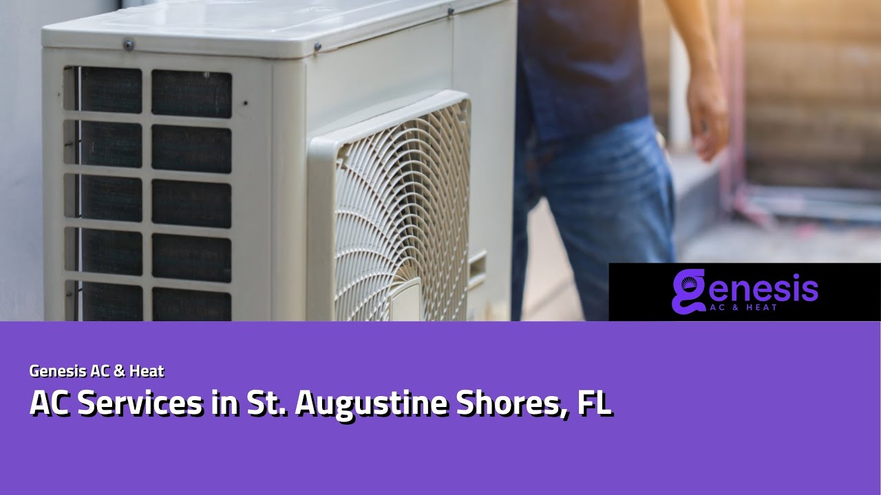AC Services in St. Augustine Shores, FL | Genesis AC & Heat