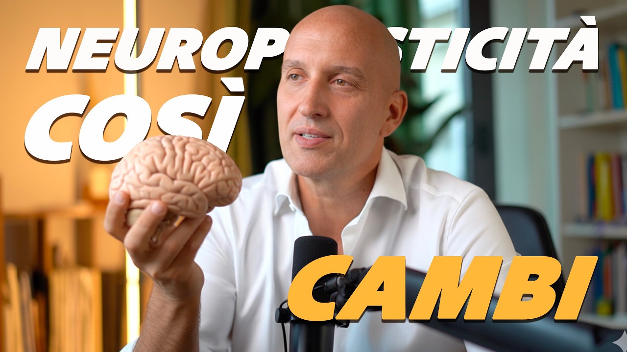 Neuroplasticit&agrave;: 3 strategie scientifiche per aumentarla e cambiare la tua vita