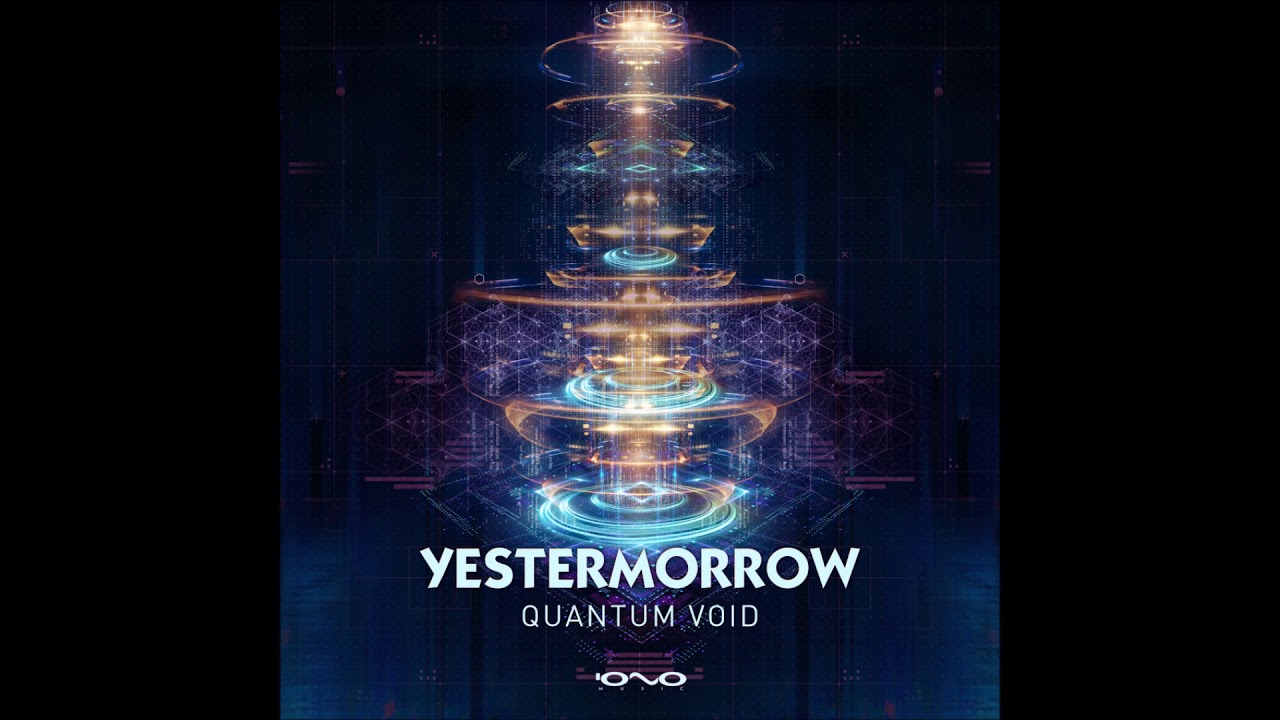 Yestermorrow - Quantum Void