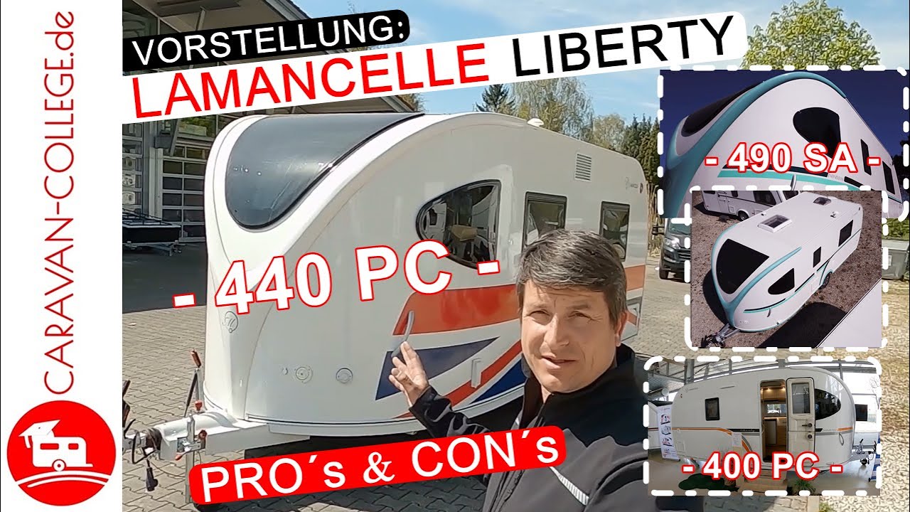 Wohnwagen LAMANCELLE LIBERTY I Vorstellung & Vergleich 440PC I 490SA I 400PC - CARAVAN-COLLEGE