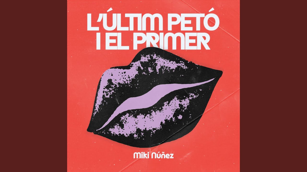 L'últim petó i el primer