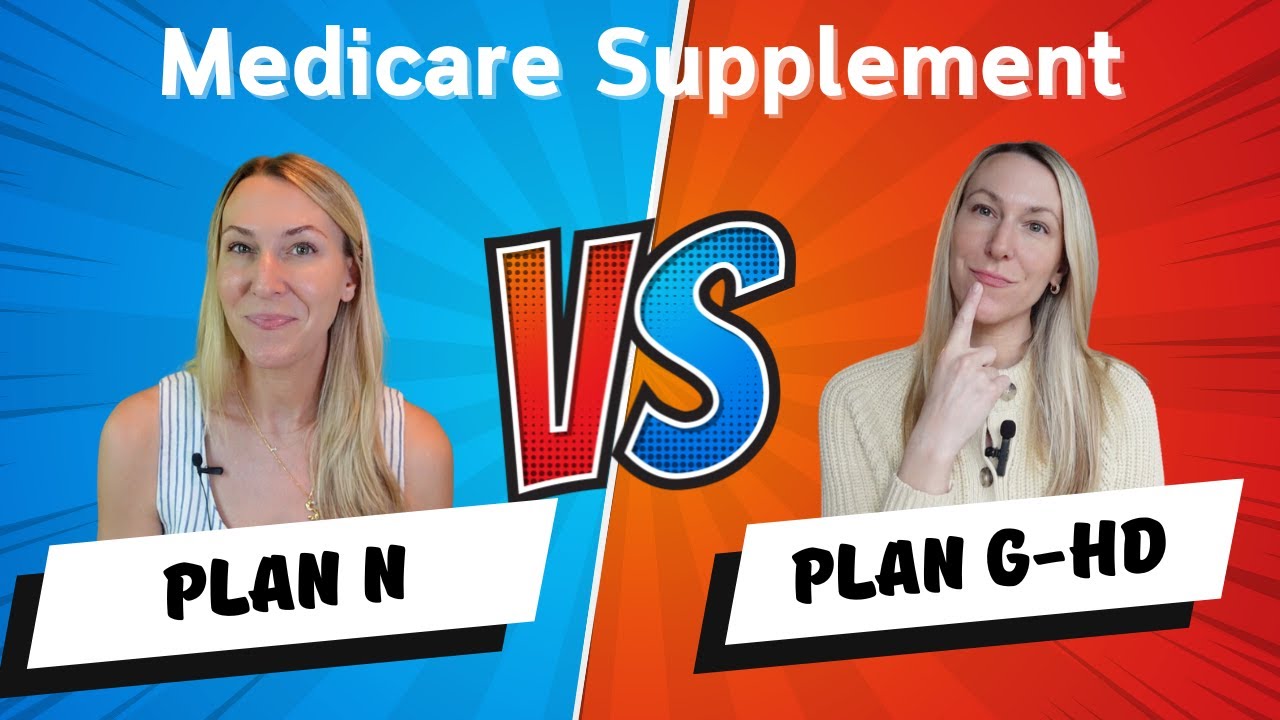 Plan N vs Plan G High Deductible - NEW