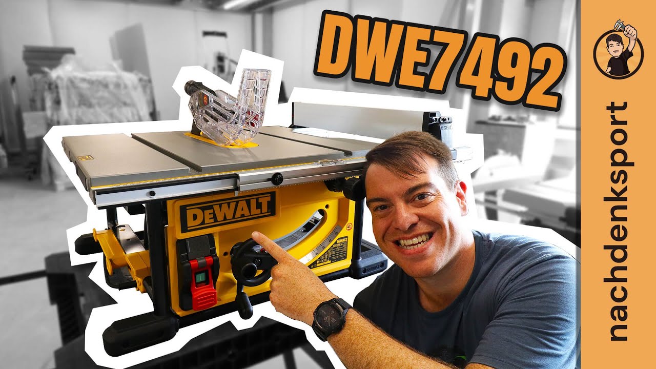 DeWalt DWE7492 Tischkreissäge. Lohnt sich das viele Geld? | Nachdenksport