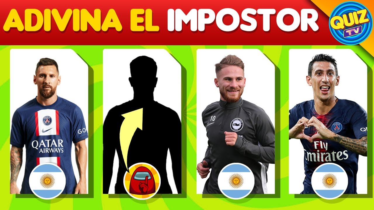adivina cual es el impostor 🤔 Quiz Tv futbol JUGADORES