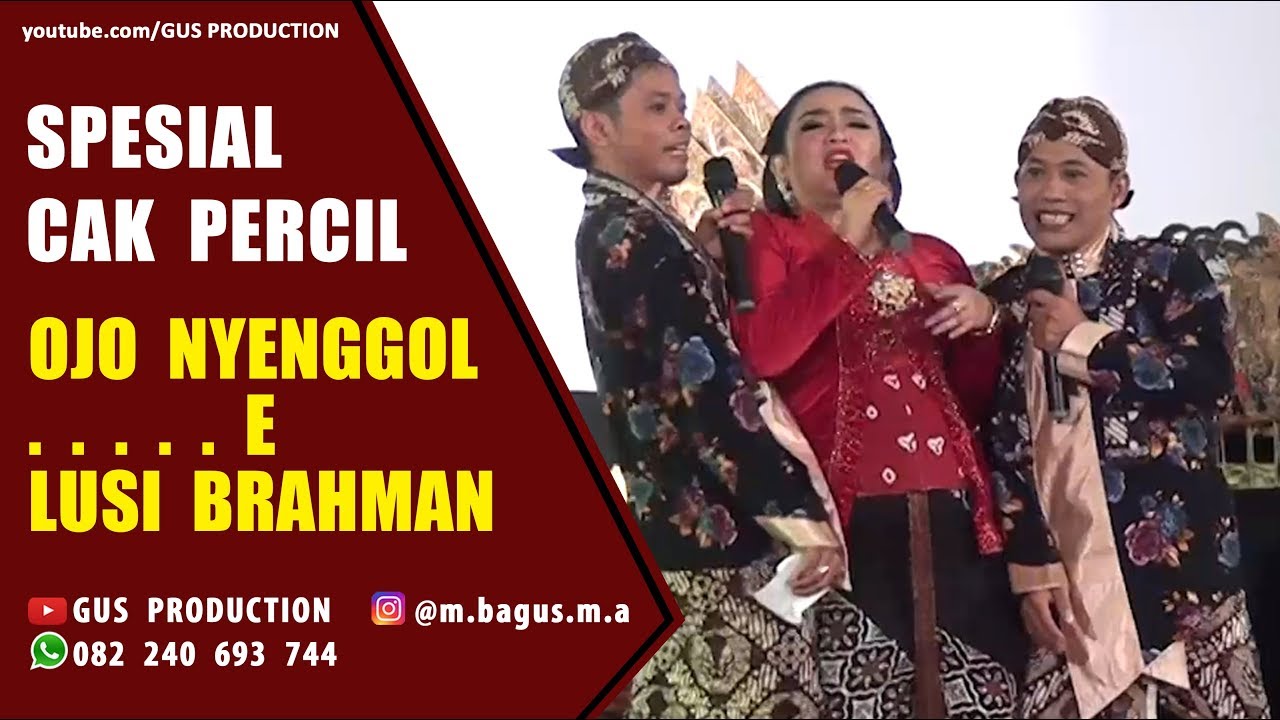 [SPESIAL CAK PERCIL] Episode 9 - Ojo Nyenggol . . . e Lusi