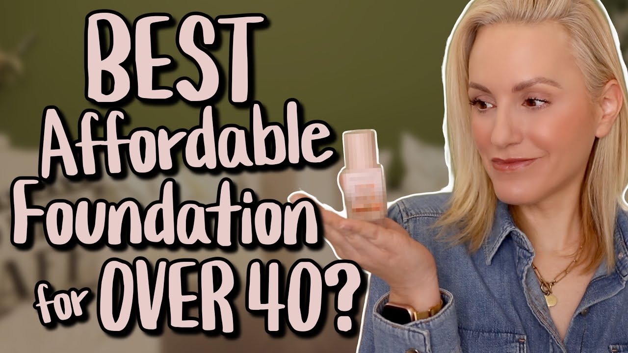 Best Foundation For Over 40's And Over 50's? | Mature skin