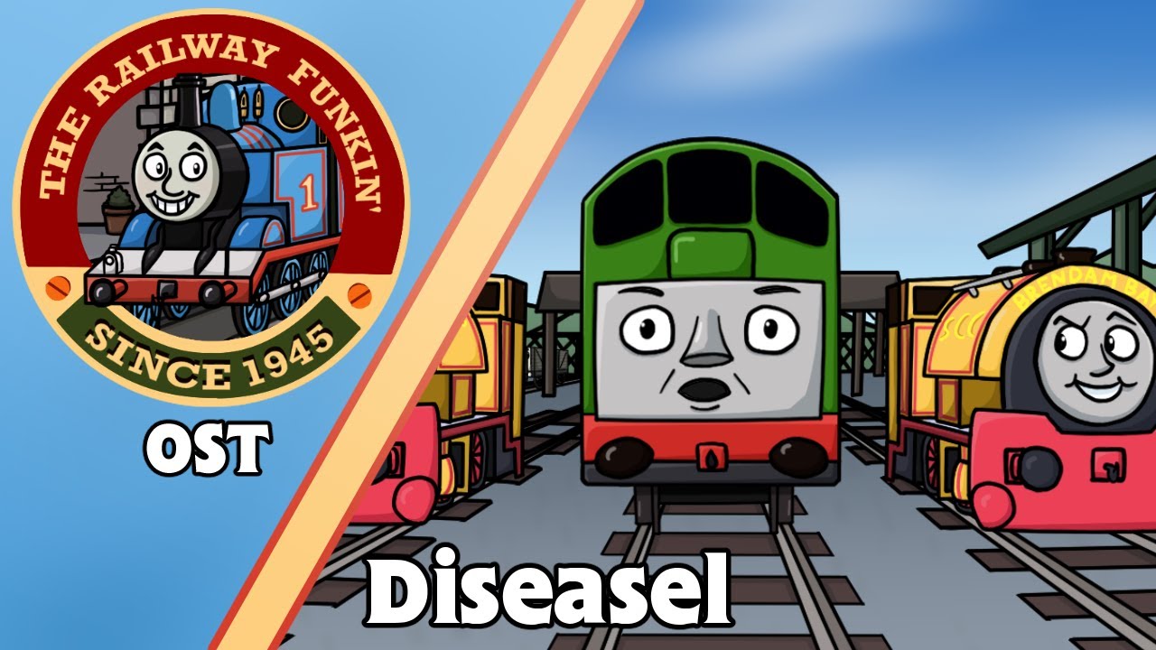 [FNF: The Railway Funkin' OST] - Diseasel (+FLP) (Official Upload)