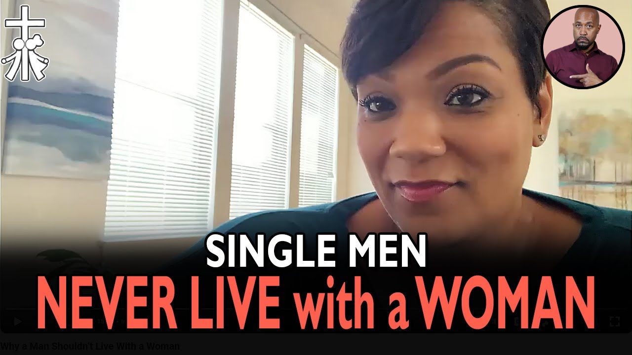 Why a Man Should Never Live with a Woman | @HelenaPaschal @jay2connect