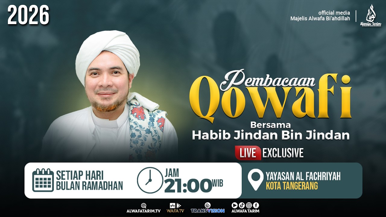 🔴LIVE | PEMBACAAN QOWAFI & KALAM AL HABIB ALI BIN MUHAMMAD AL HABSYI, AL HABIB JINDAN BIN JINDAN #12