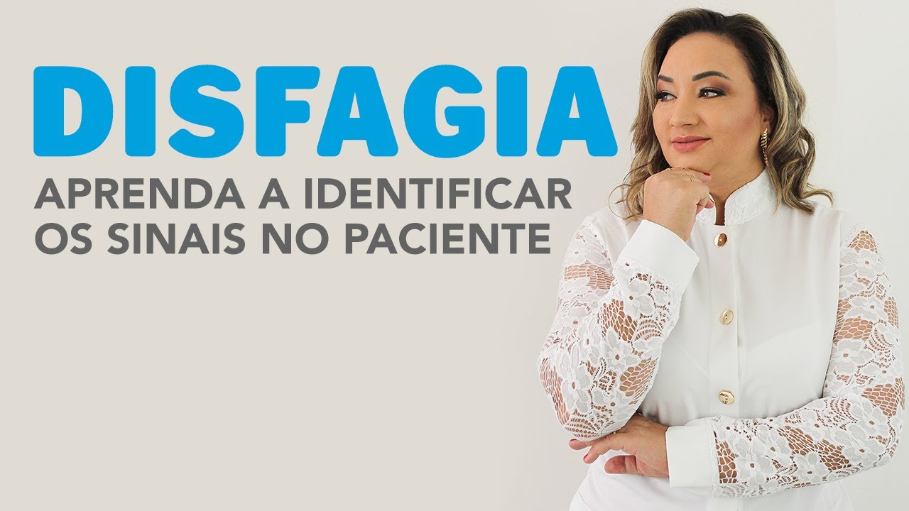 Você sabe o que é Disfagia, as causas e como identificar?