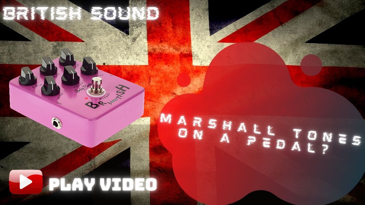Harley Benton British Drive Pedal Demo Review - Marshall Tones on a  Pedal?