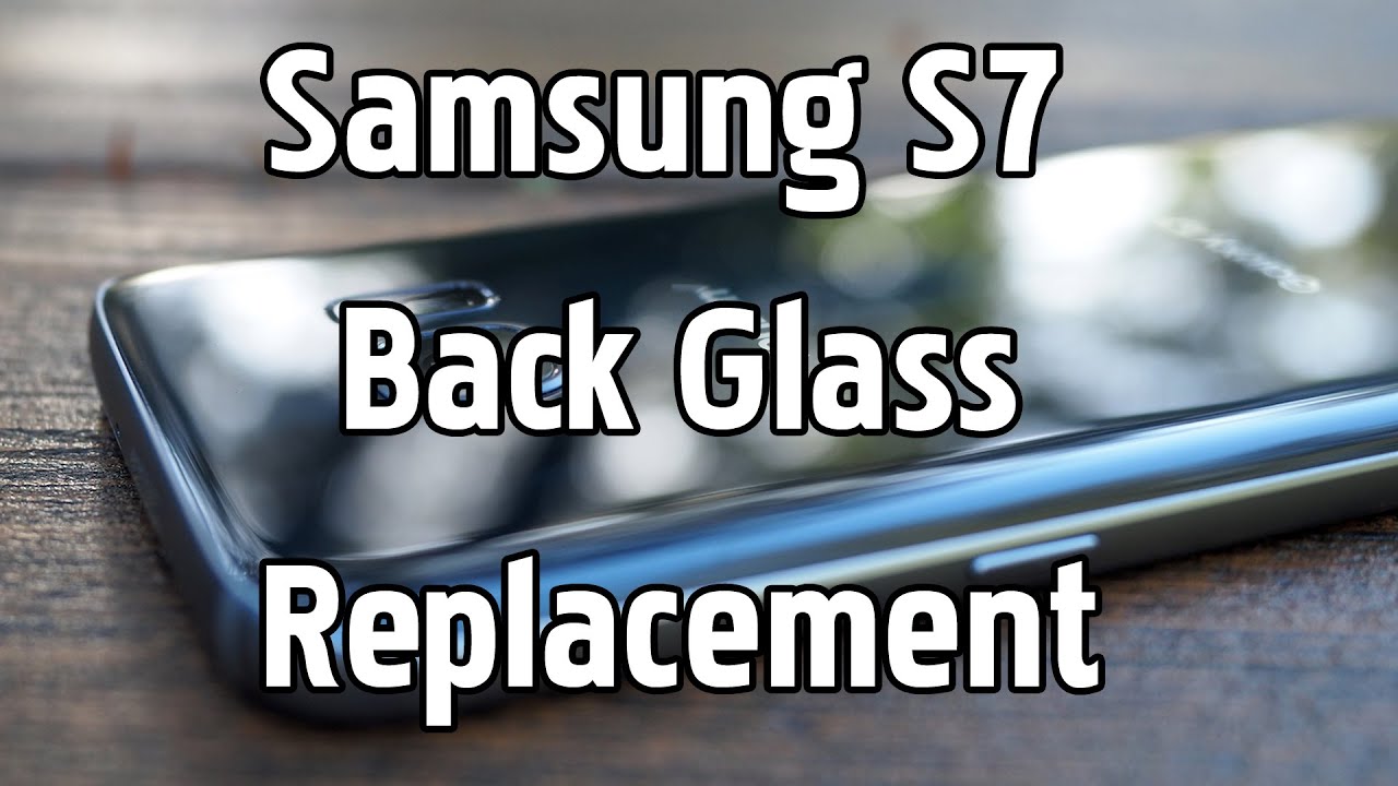 Samsung Galaxy S7 Back Glass replacement, Uncut start to finish