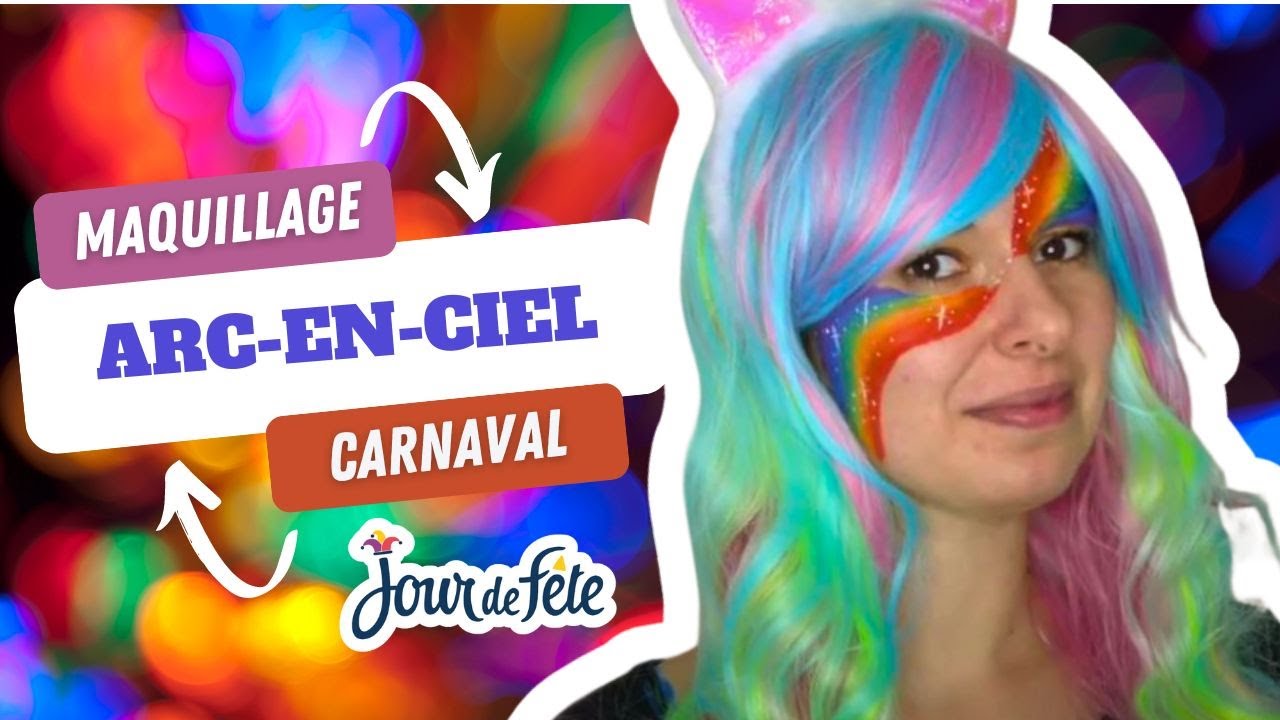 Tuto Maquillage Carnaval Facile - Arc-en-ciel