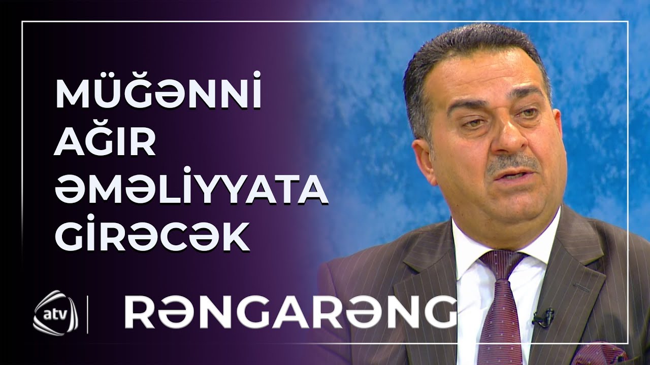 Natiq Dağlaroğlu əməliyyatdan öncə SON ARZUSUNU DİLƏ GƏTİRDİ / Rəngarəng