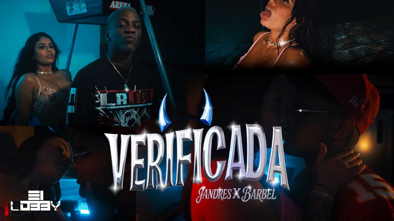 VERIFICADA - @Jandresvv  x @BARBELMK5   (VIDEO OFICIAL)
