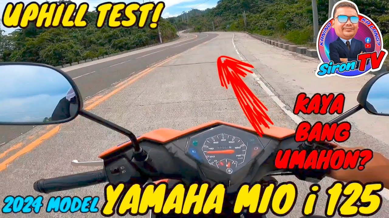 YAMAHA MIO I 125 | 2024 MODEL | UPHILL TEST! MAKA AHON KAYA?