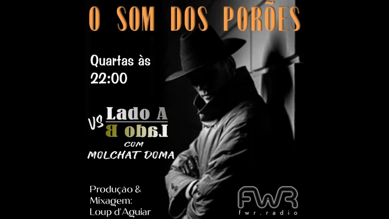 O Som dos Por&otilde;es 137 (Molchat Doma - LadoA vs LadoB) - Fakktory Web Radio